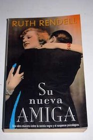 Su Nueva Amiga (Spanish Edition)