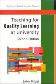 Teaching for Quality Learning at University: What the Student Does