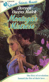 Montega's Mistress (Silhouette Intimate Moments, No 169)