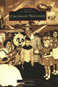 Cincinnati Television (Images of America: Ohio)