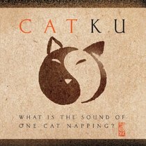 Catku : What Is The Sound of One Cat Napping