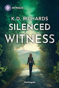 Silenced Witness (West Investigations, Bk 9) (Harlequin Intrigue, No 2224)