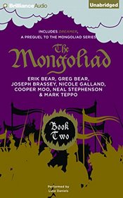 Mongoliad, The: Book Two Collector's Edition (The Mongoliad Cycle)