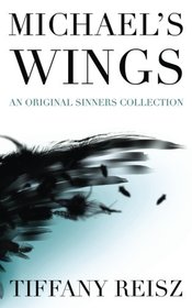 Michael's Wings: An Original Sinners Collection