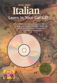 Italian, Level 3 (Learn in Your Car) (Italian Edition)