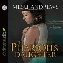 The Pharoh's Daughter: A Treasures of the Nile Novel