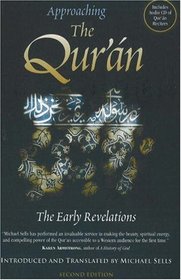 Approaching the Qur'an: The Early Revelations