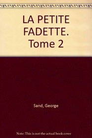 la petite Fadette tome II