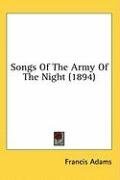Songs Of The Army Of The Night (1894)