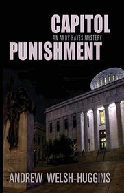 Capitol Punishment: An Andy Hayes Mystery (Andy Hayes Mysteries)