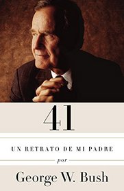 41: Un retrato de mi padre (Edicin en espaol) (A Vintage Espaol Original) (Spanish Edition)