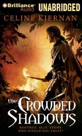 The Crowded Shadows (The Moorehawke Trilogy)