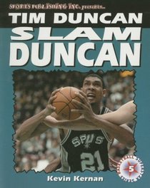 Tim Duncan: Slam Duncan (Superstar Basketball Series, 5)