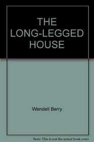 The Long-Legged House