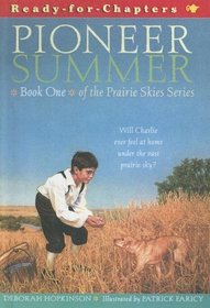 Pioneer Summer (Prairie Skies)