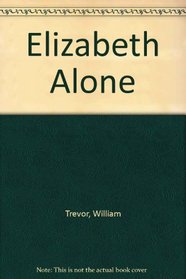 Elizabeth Alone: 2