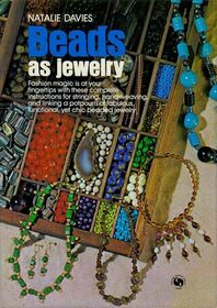 Beads as Jewelry (Chilton's Creative Crafts Series)