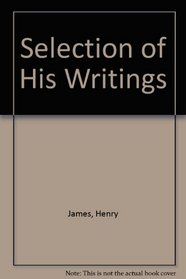 Selection of His Writings