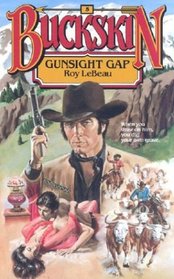 Gunsight Gap (Buckskin, No 5)