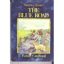 Stories from the Blue Road (Good Time Library)