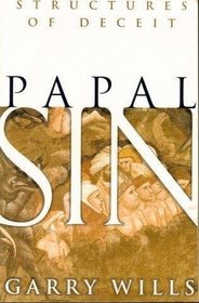 Papal Sin: Structures of Deceit