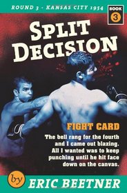 Split Decision : Fight Card