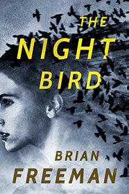 The Night Bird (Frost Easton, Bk 1)