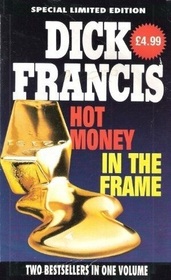 Hot Money / In the Frame