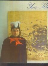Yves Klein: 3 mars-23 mai 1983, Centre Georges Pompidou, Musee national d'art moderne (Classiques du XXe siecle / Musee national d'art moderne) (French Edition)