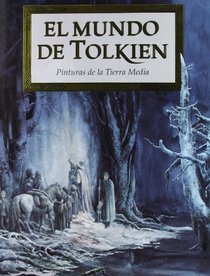 Mundo de Tolkien, El (Spanish Edition)