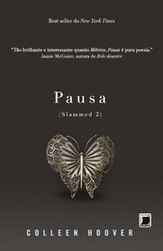 Pausa (Col. Slammed) - Vol. 2 (Em Portugues do Brasil)