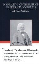 Narrative of the Life of Frederick Douglass and other writings