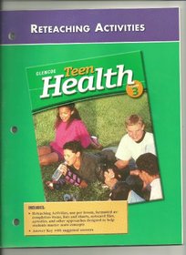 Teen Health Course 3, Activities, Reteaching