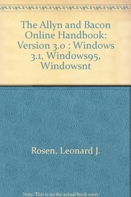 The Allyn and Bacon Online Handbook: Version 3.0 : Windows 3.1, Windows95, Windowsnt