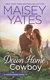 Down Home Cowboy (Copper Ridge, Bk 8)