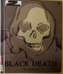 The Black Death (First Book)