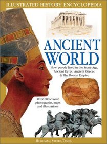 Ancient World (Illustrated History Encyclopedia)