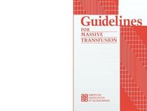 Guidelines for Massive Transfusion