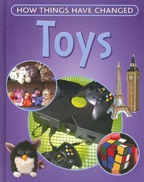 Toys (How Things Have Changed)