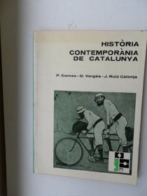 Historia contemporania de Catalunya (Serie orientacion universitaria) (Catalan Edition)