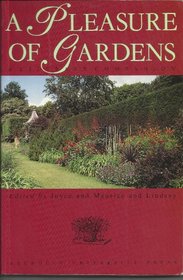 A Pleasure of Gardens: A Literary Companion
