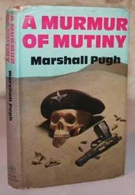 A Murmur of Mutiny