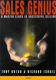 Sales Genius: A Masterclass in Successful Selling