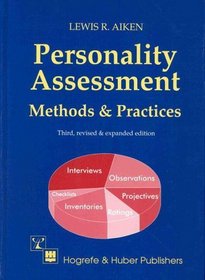 Personality Assessment Methods and Practices: Methods and Practices