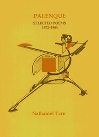 Palenque: Selected Poems 1972-1984