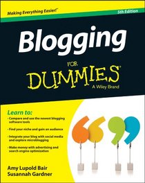 Blogging For Dummies (For Dummies (Computer/Tech))