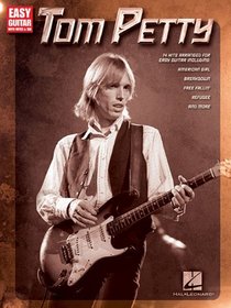 Tom Petty: Easy Guitar with Notes and Tab