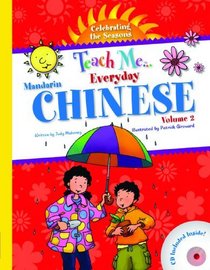 Teach Me Everyday Chinese: Celebrating the Seasons (Chinese Edition)