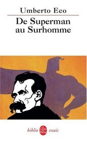 De superman au surhomme (French Edition)