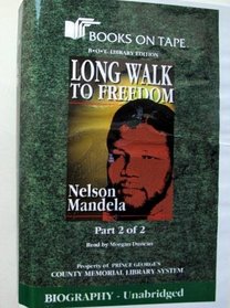 Long Walk to Freedom Part 2 of 2